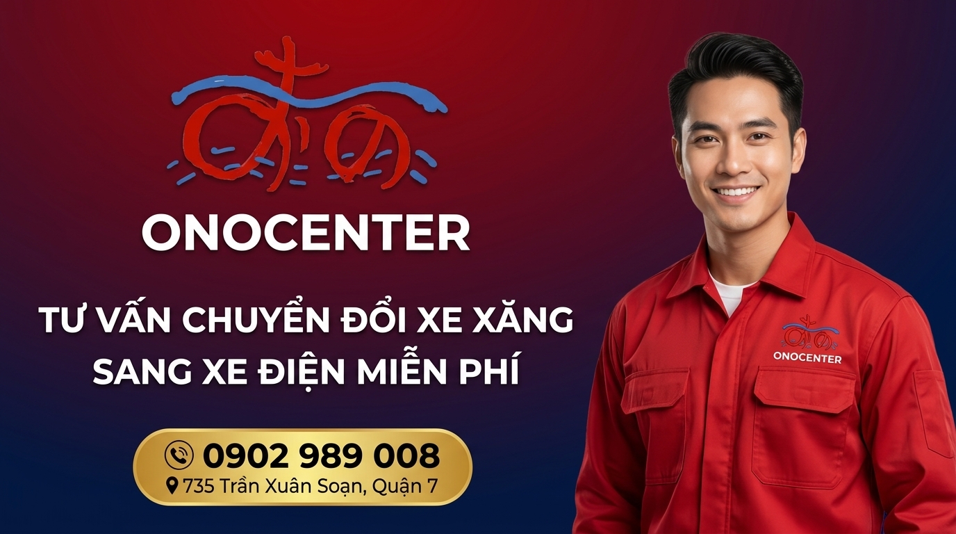 Tư vấn chuyển đổi xe xăng sang xe điện miễn phí tại ONOCENTER 735 Trần Xuân Soạn Quận 7
