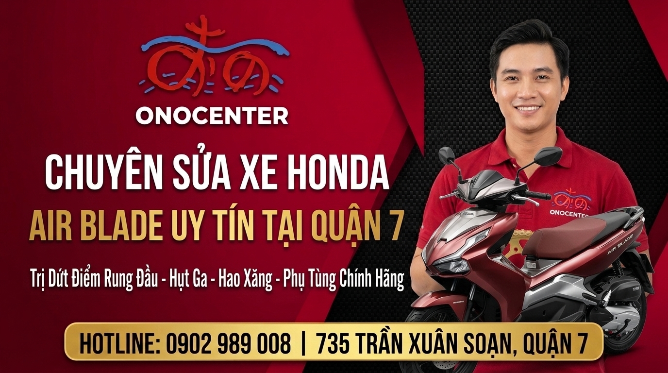 Banner kêu gọi đặt lịch sửa xe Air Blade uy tín tại ONOCENTER Quận 7