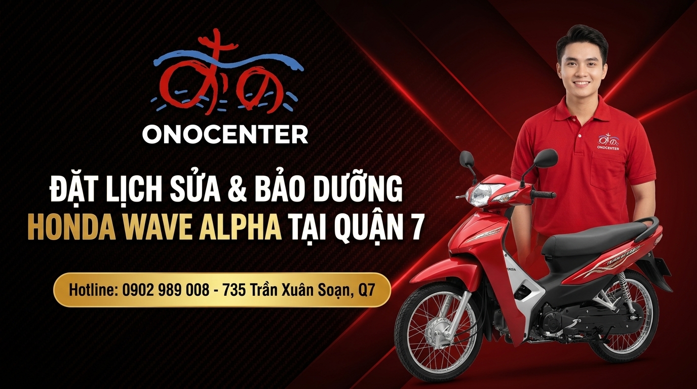 Banner đặt lịch sửa xe Honda Wave Alpha tại ONOCENTER Quận 7