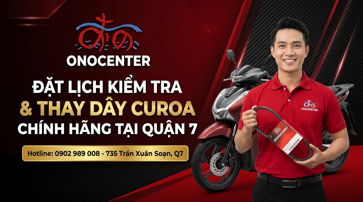 Banner đặt lịch kiểm tra và thay dây curoa xe tay ga chính hãng tại ONOCENTER Quận 7
