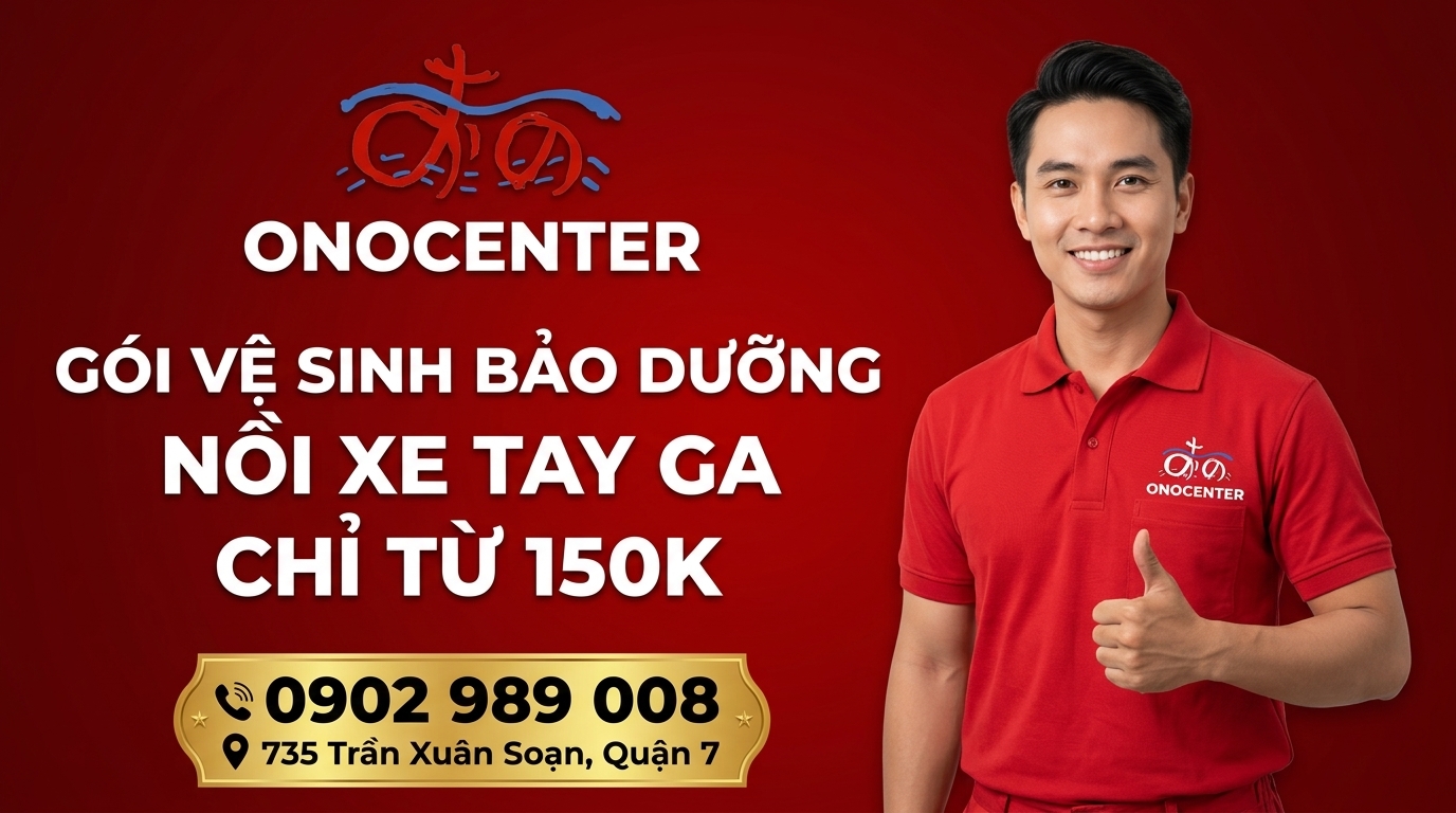 Banner kêu gọi đặt lịch hẹn tiếp nhận dịch vụ vệ sinh bảo dưỡng nồi xe tay ga chuyên nghiệp tại ONOCENTER
